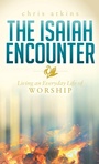 Cover: The Isaiah Encounter - Morgan James Faith