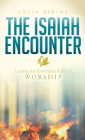 Cover: The Isaiah Encounter - Morgan James Faith
