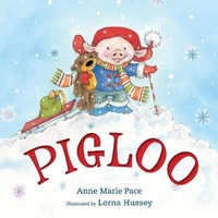 Enlarge image Cover: Pigloo - Henry Holt & Company Inc