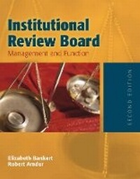Enlarge image Cover: Institutional Review Board: Management and Function - Jones and Bartlett Publishers, Inc