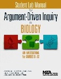 Cover: Student Lab Manual for Argument-Driven Inquiry in Biology - National Science Teachers Association