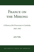 Cover: France on the Mekong - University Press of America