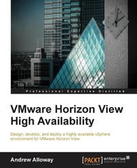 Abbildung von: VMware Horizon View High Availability - Packt Publishing