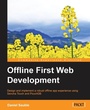 Cover: Offline First Web Development - Packt Publishing