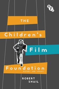 Abbildung von: The Children's Film Foundation - BFI Publishing