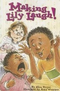 Cover: Making Lily Laugh!, Single Copy, First Chapters - Modern Curriculum Press