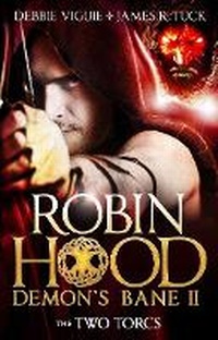Enlarge image Cover: Robin Hood: The Two Torcs - Titan Books Ltd