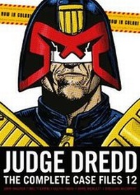 Enlarge image Cover: Judge Dredd: The Complete Case Files 12 - 2000 AD Graphic Novels