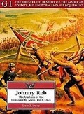 Cover: Johnny Reb: the Uniform of the Confederate Army, 1861-1865: G.i. Series Volume 5 - Greenhill Books