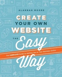 Enlarge image Cover: Create Your Own Website The Easy Way - Ilex