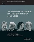 Cover: The Development of Waste Management - Qmul History C20medicine