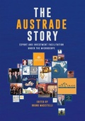 Cover: Austrade Story: Export And Investment Facilitation P/B - Connor Court Publishing