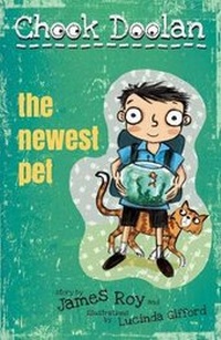 Enlarge image Cover: Chook Doolan: The Newest Pet - Walker Books Australia