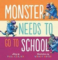 Cover: Monster Needs to Go to School - Mighty Media Kids