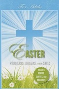 Cover: Easter Programs Dramas and Skits for Adults - Carpenter's Son Publishing