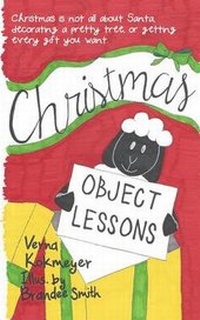 Enlarge image Cover: Christmas Object Lessons - Lighthouse Publishing ()