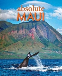Enlarge image Cover: Absolute Maui - Mutual Publishing