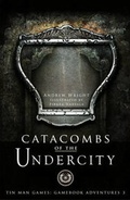 Cover: Catacombs of the Undercity - Snowbooks Ltd