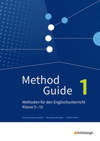 Enlarge image Cover: Method Guide - Methoden für den Englischunterricht - Klassen 5 - 13 - Neubearbeitung - Schöningh Verlag in Westermann Bildungsmedien