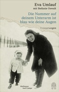 Cover: Die Nummer auf deinem Unterarm ist blau wie deine Augen - Hoffmann & Campe