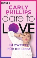 Cover: Im Zweifel f&uuml;r die Liebe - Heyne