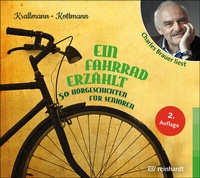 Abbildung von: Ein Fahrrad erzählt (Hörbuch) - Ernst Reinhardt Verlag