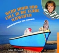 Cover: Wenn Huhn und Eule in die Ferne schweifen (H&ouml;rbuch) - Ernst Reinhardt Verlag