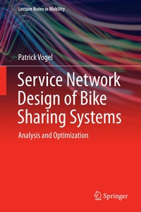 Enlarge image Cover: Service Network Design of Bike Sharing Systems - Springer
