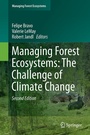 Cover: Managing Forest Ecosystems: The Challenge of Climate Change - Springer