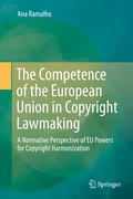 Cover: The Competence of the European Union in Copyright Lawmaking - Springer