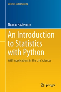 Enlarge image Cover: An Introduction to Statistics with Python - Springer