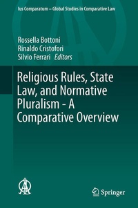 Enlarge image Cover: Religious Rules, State Law, and Normative Pluralism - A Comparative Overview - Springer