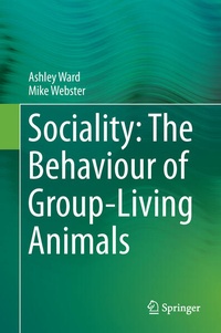 Enlarge image Cover: Sociality: The Behaviour of Group-Living Animals - Springer