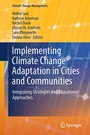 Cover: Implementing Climate Change Adaptation in Cities and Communities - Springer