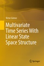 Cover: Multivariate Time Series With Linear State Space Structure - Springer