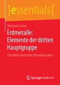 Cover: Erdmetalle: Elemente der dritten Hauptgruppe - Springer Spektrum