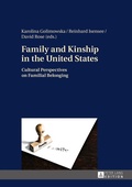 Cover: Family and Kinship in the United States - Peter Lang Verlag