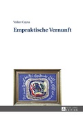 Cover: Empraktische Vernunft - Peter Lang Verlag