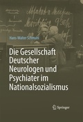 Abbildung von: Die Gesellschaft Deutscher Neurologen und Psychiater im Nationalsozialismus - Springer