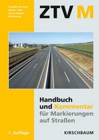 Abbildung von: ZTV M 13 - Handbuch und Kommentar - Kirschbaum