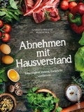 Cover: Abnehmen mit Hausverstand - Carl Ueberreuter Verlag