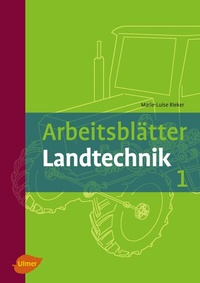 Abbildung von: Arbeitsblätter Landtechnik 1 - Verlag Eugen Ulmer