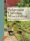 Cover: Schwester Christas Mischkultur - Verlag Eugen Ulmer