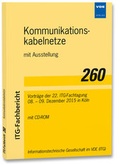 Cover: ITG-Fb. 260: Kommunikationskabelnetze mit Ausstellung - VDE Verlag
