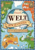 Cover: Unsere Welt zum Ausmalen - Circon Verlag GmbH