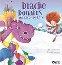 Enlarge image Cover: Drache Donatus und die große Kälte - Circon Verlag GmbH
