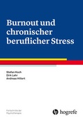 Cover: Burnout und chronischer beruflicher Stress - Hogrefe