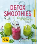 Cover: Detox-Smoothies - Gr&auml;fe und Unzer