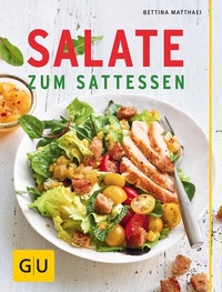 Abbildung von: Salate zum Sattessen - Gräfe und Unzer