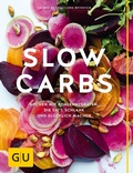 Cover: Slow Carbs - Gr&auml;fe und Unzer